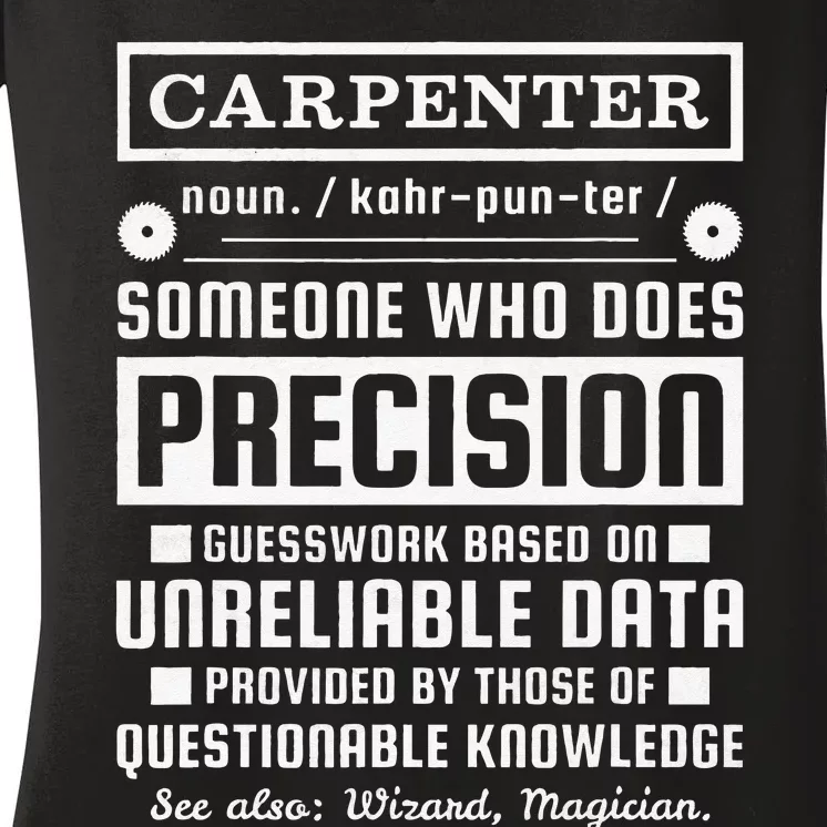 Funny Carpenter Definition Women's V-Neck T-Shirt