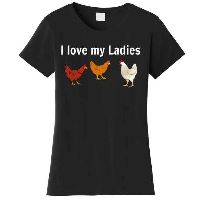 Funny Chicken Design Chicken Farmers Women's T-Shirt