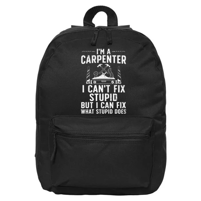 Funny Carpentry Design For Carpenter Wo Woodworking 16 in Basic Backpack