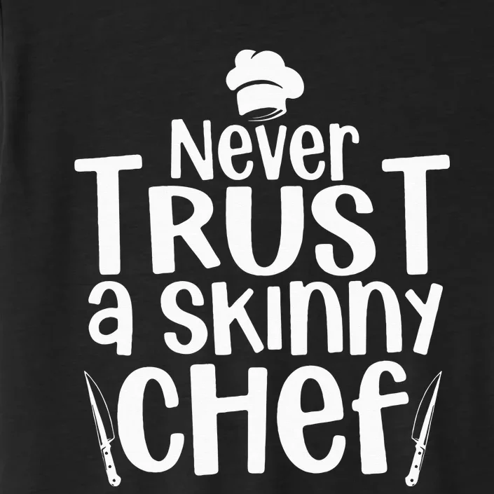 Funny Chef Design For Culinary Chef Cook Cooking ChromaSoft Performance T-Shirt