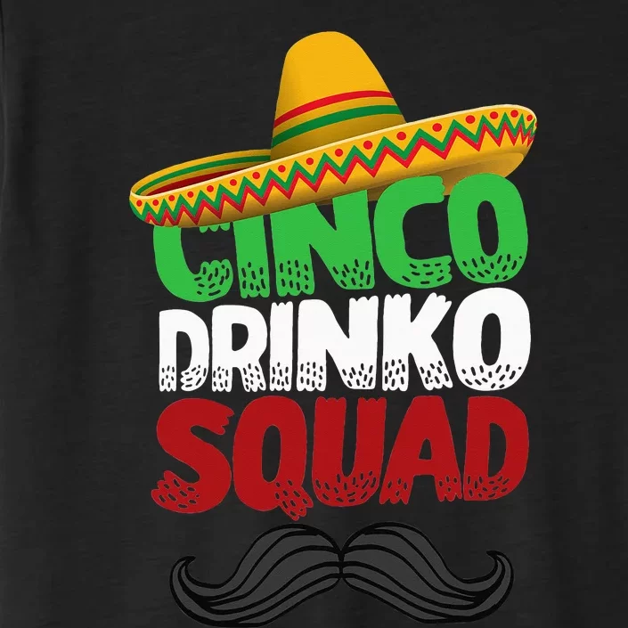 funny Cinco Drinko Squad Party Mexican Fiesta ChromaSoft Performance T-Shirt