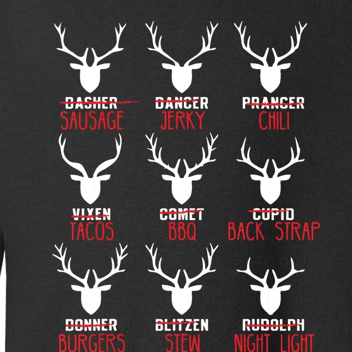 Funny Christmas Deer Hunters All Of Santas Reindeer Design Toddler Sweatshirt