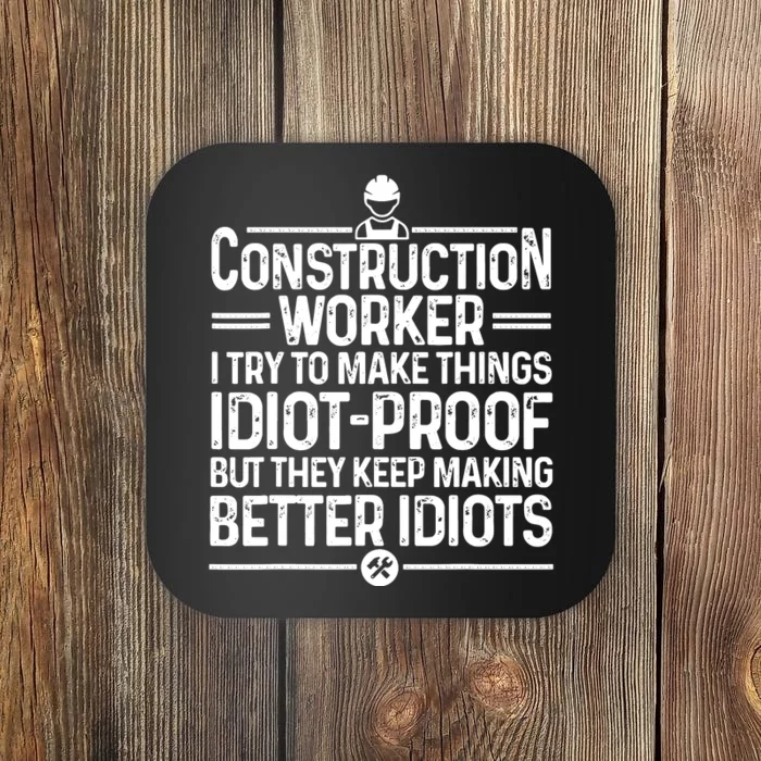 Funny Construction Design For Dad Construction Worker Coaster