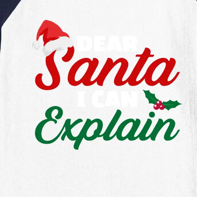 Funny Christmas Dear Santa I Can Explain Great Gift Baseball Sleeve Shirt