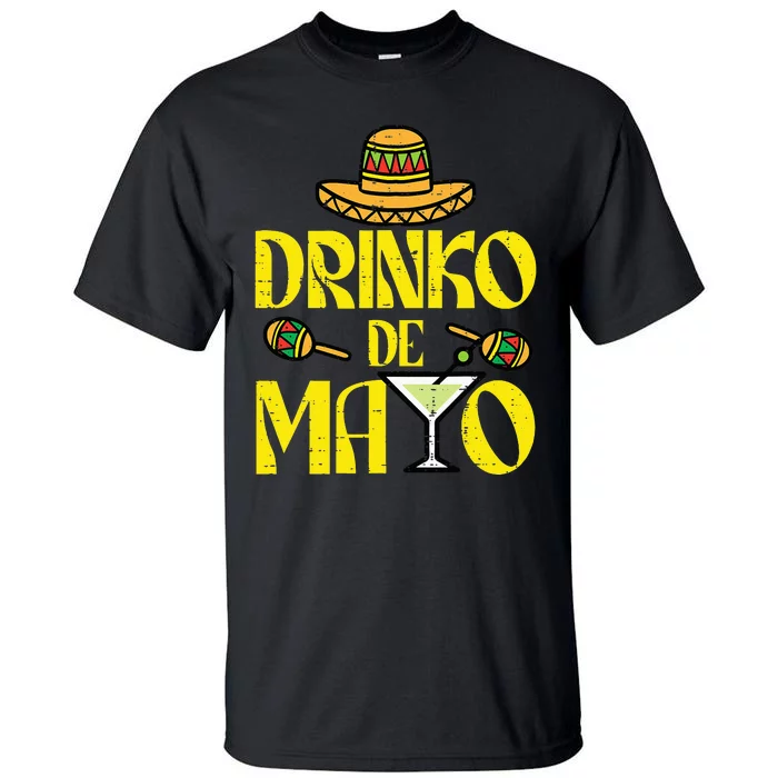 Funny Cinco De Mayo Mexican Fiesta Party Tall T-Shirt