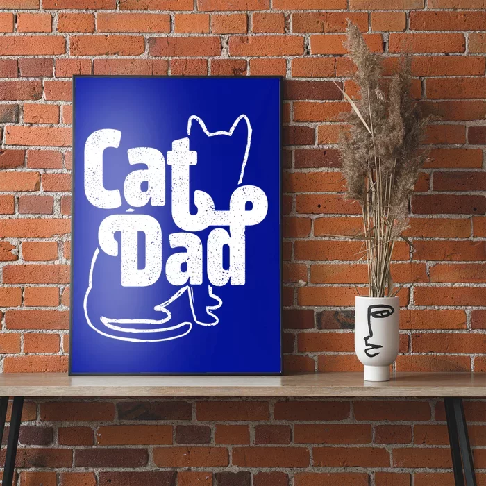 Funny Cat Dad Cat Lover Gift Cool Gift Poster