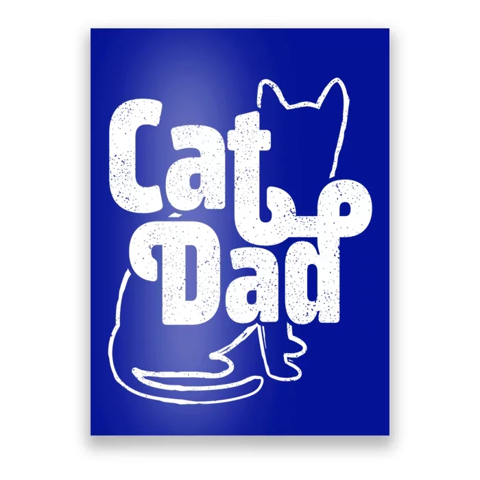 Funny Cat Dad Cat Lover Gift Cool Gift Poster