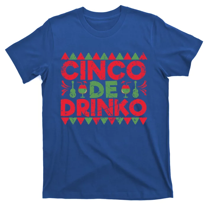 Funny Cinco De Mayo Mexican Cinco De O Great Gift T-Shirt