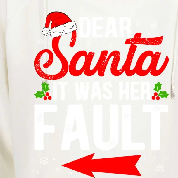 Funny Christmas Dear Santa It Was Her Fault Matching Couples Cute Gift Womens Funnel Neck Pullover Hood