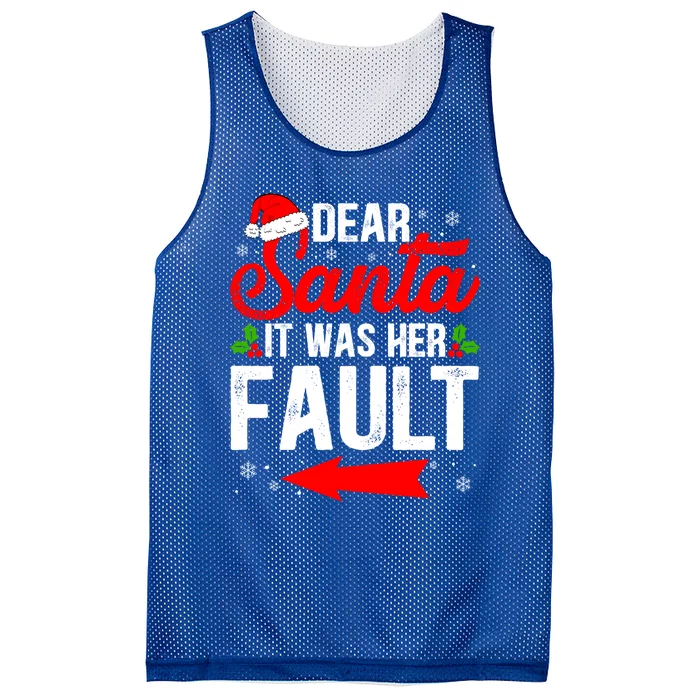 Funny Christmas Dear Santa It Was Her Fault Matching Couples Cute Gift Mesh Reversible Basketball Jersey Tank