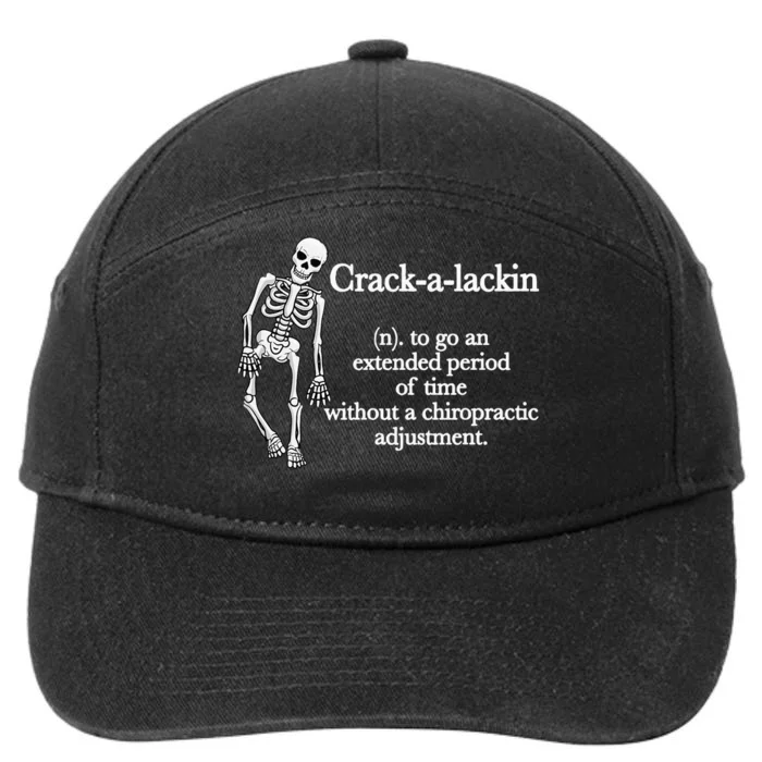 Funny Chiropractor Definition Chiropractic 7-Panel Snapback Hat