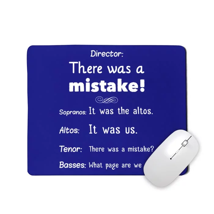 Funny Choir Director Soprano Alto Tenor Bass Gift Mousepad