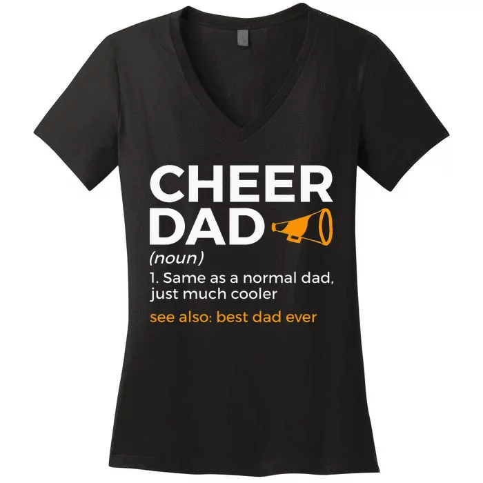 Funny Cheer Dad Definition Best Dad Ever Cheerleading Women's V-Neck T-Shirt