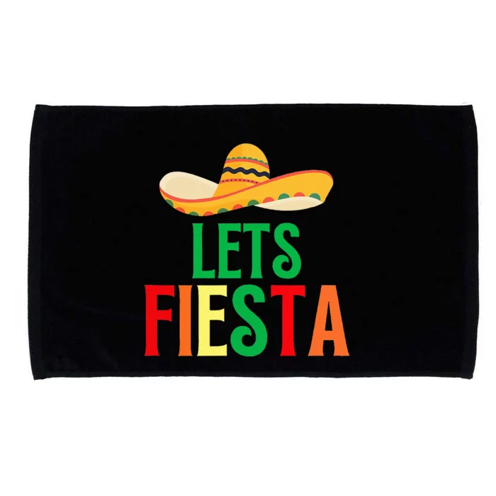 Funny Cinco De Mayo Quote Lets Fiesta Cool Cinco De Mayo Microfiber Hand Towel