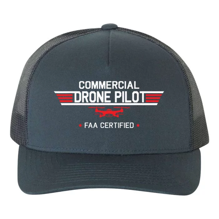 FAA Certified Drone Pilot Commercial Quadcopter RC Gift Yupoong Adult 5-Panel Trucker Hat