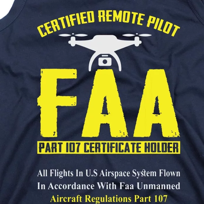 FAA Certified Drone Pilot Funny Remote Pilots Drone Life Tank Top