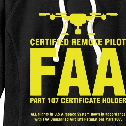 FAA Certified Drone Pilot Funny Remote Pilots Women's Fleece Hoodie