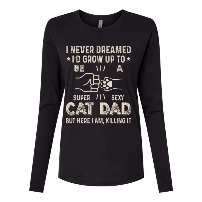 Funny Cat Dad Novelty For Fathers Day Womens Cotton Relaxed Long Sleeve T-Shirt