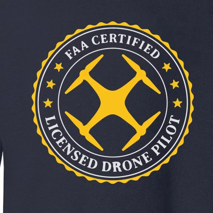 FAA Certified Drone Pilot Toddler Sweatshirt