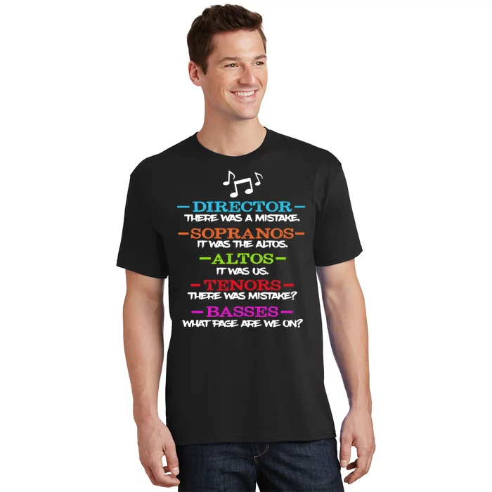 Funny Choir Director Soprano Alto Tenor Bass Show Choir Joke T-Shirt