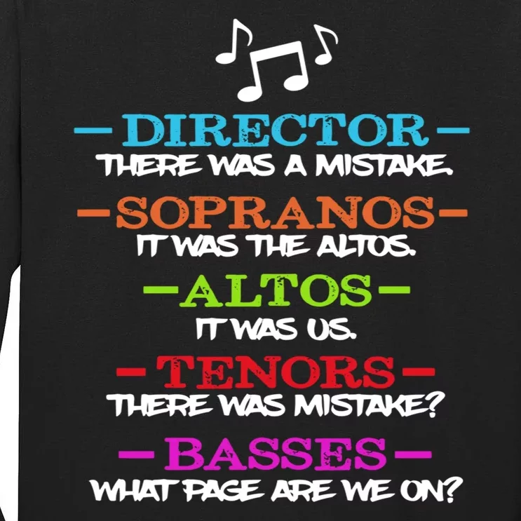 Funny Choir Director Soprano Alto Tenor Bass Show Choir Joke Tall Long Sleeve T-Shirt