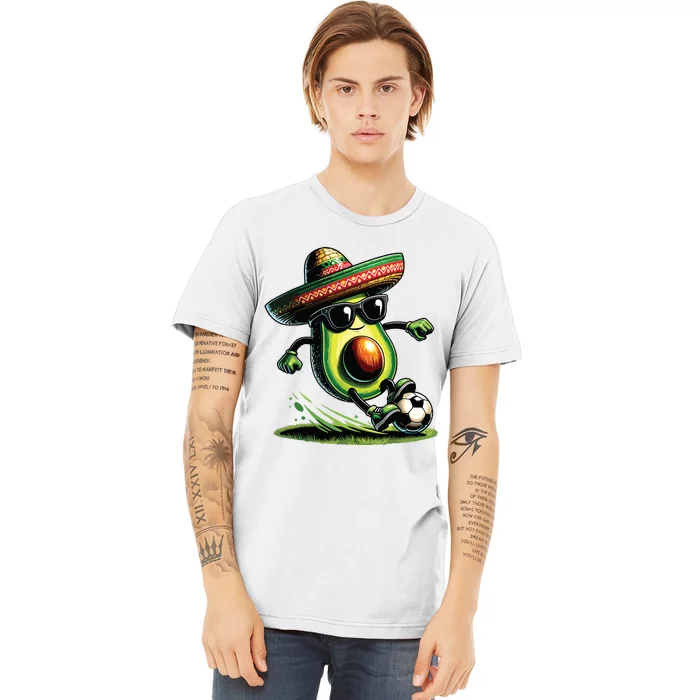 Funny Cinco De Mayo Avocado Showing Soccer Skills Outfit Premium T-Shirt