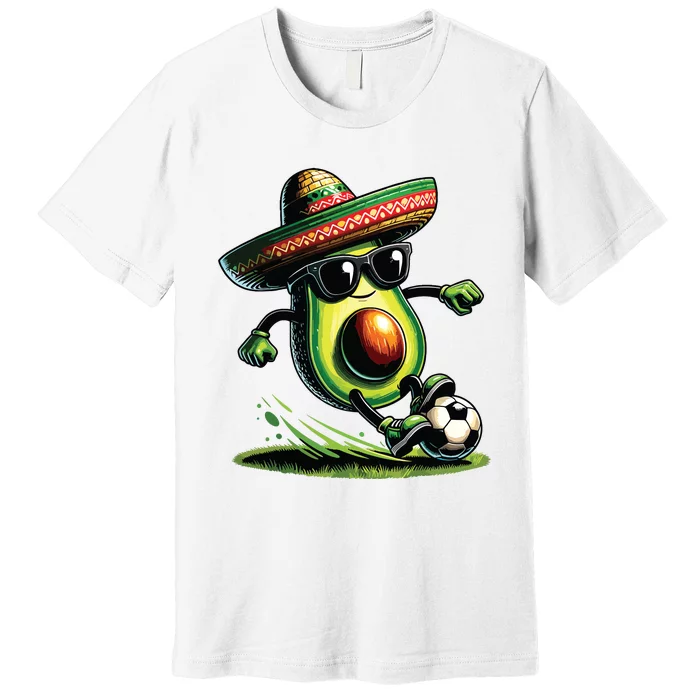 Funny Cinco De Mayo Avocado Showing Soccer Skills Outfit Premium T-Shirt