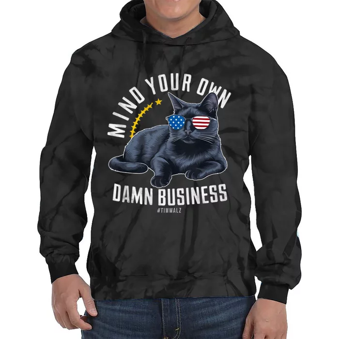 Funny Cat Design Mind Your Own Damn Business Tie Dye Hoodie