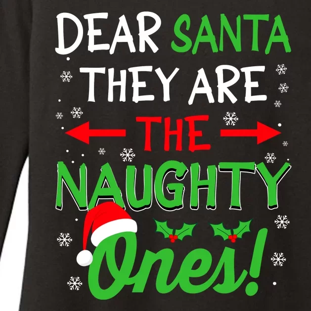 Funny Christmas Dear Santa They Are The Naughty Ones Womens CVC Long Sleeve Shirt