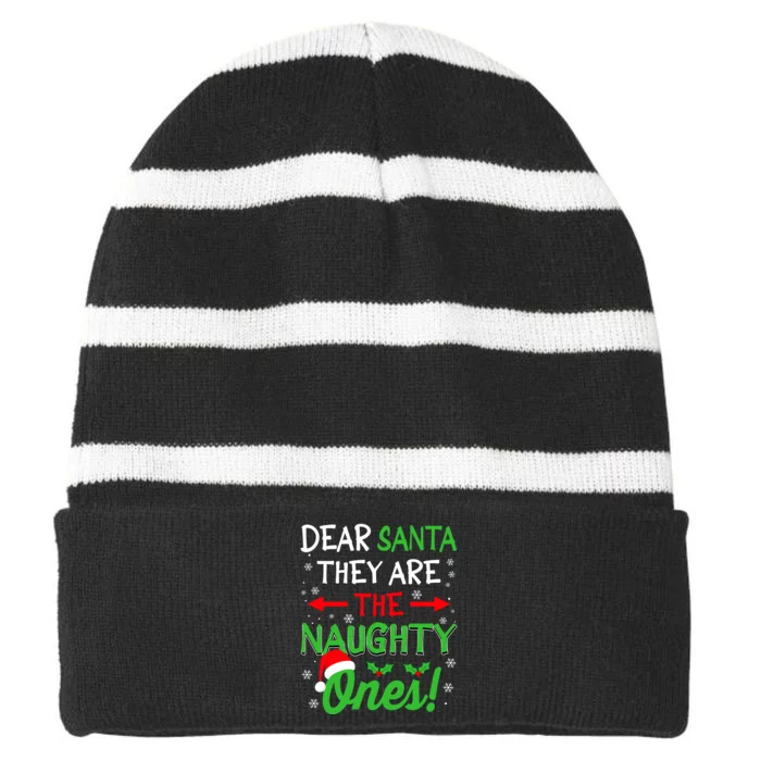 Funny Christmas Dear Santa They Are The Naughty Ones Striped Beanie with Solid Band