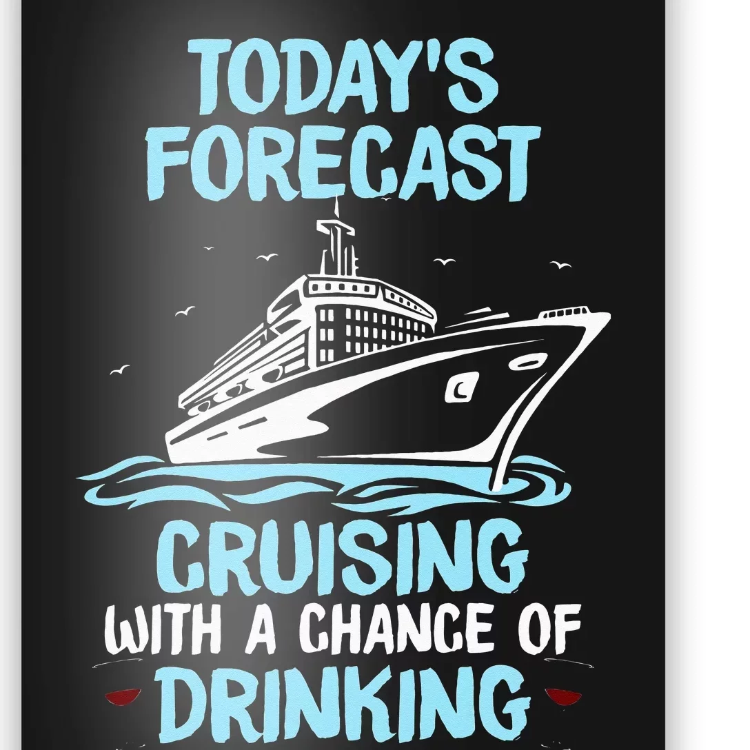 Funny Cruise Design For Cruising Boat Trip Lovers Poster