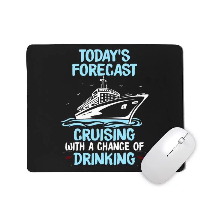 Funny Cruise Design For Cruising Boat Trip Lovers Mousepad