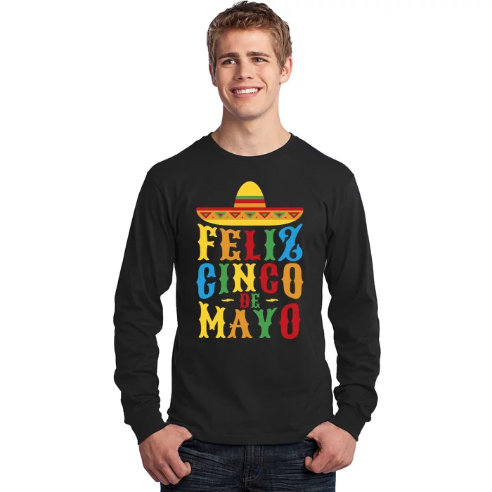 Feliz Cinco De Mayo Long Sleeve Shirt