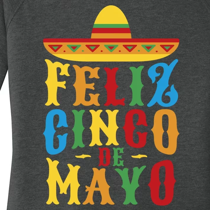 Feliz Cinco De Mayo Women's Perfect Tri Tunic Long Sleeve Shirt