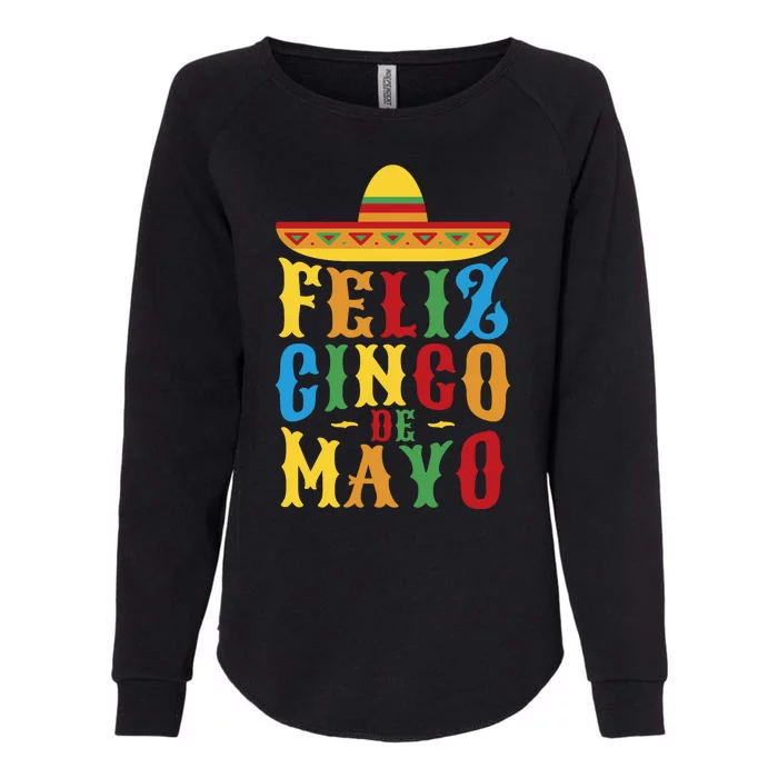 Feliz Cinco De Mayo Womens California Wash Sweatshirt