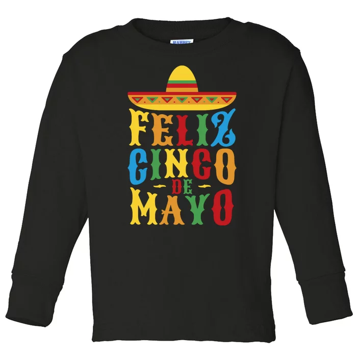 Feliz Cinco De Mayo Toddler Long Sleeve Shirt