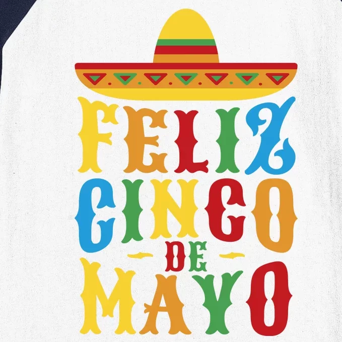 Feliz Cinco De Mayo Baseball Sleeve Shirt