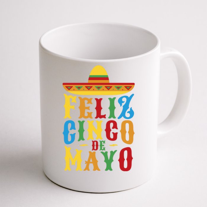 Feliz Cinco De Mayo Front & Back Coffee Mug