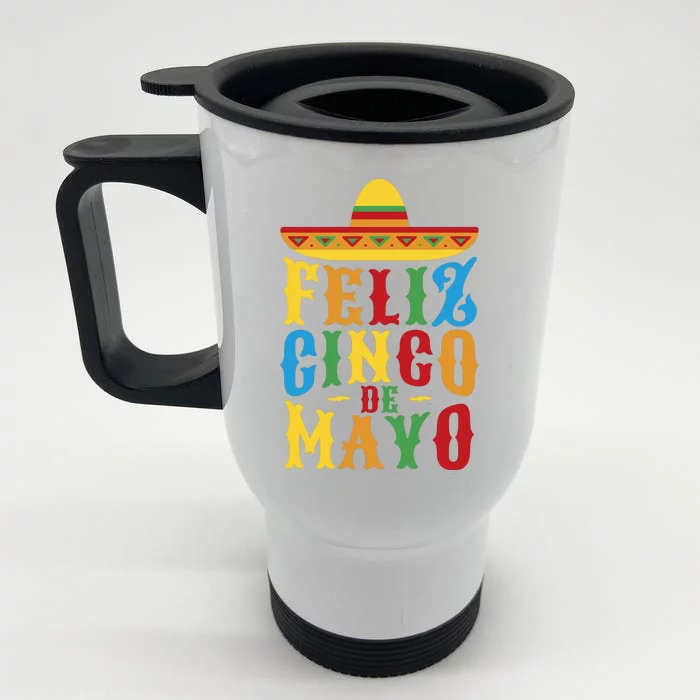 Feliz Cinco De Mayo Front & Back Stainless Steel Travel Mug