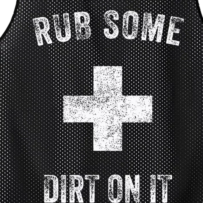 Funny Coach Dad Mom Rub Some Dirt On It Sports Saying Idiom Mesh Reversible Basketball Jersey Tank