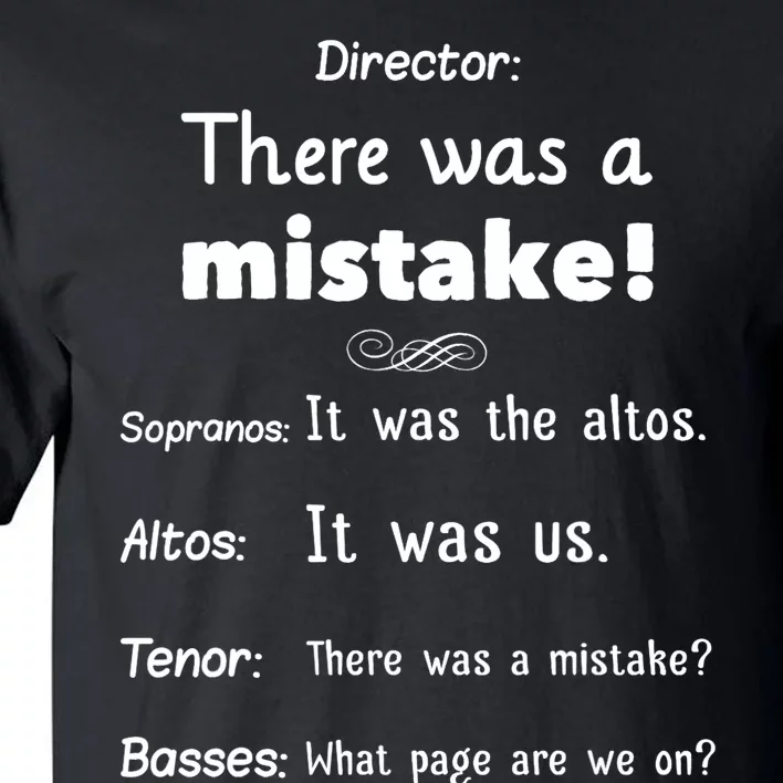 Funny Choir Director Soprano Alto Tenor Bass Tall T-Shirt