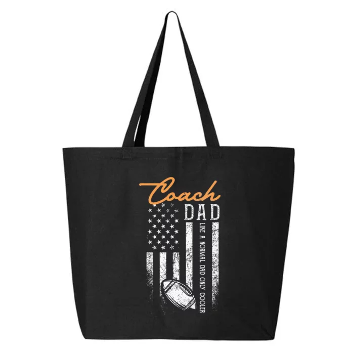 Football Coach Dad Like A Normal Dad Only Cooler USA Flag 25L Jumbo Tote