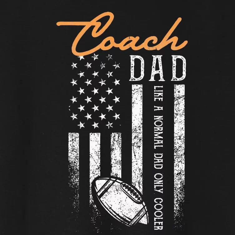 Football Coach Dad Like A Normal Dad Only Cooler USA Flag Women's Crop Top Tee