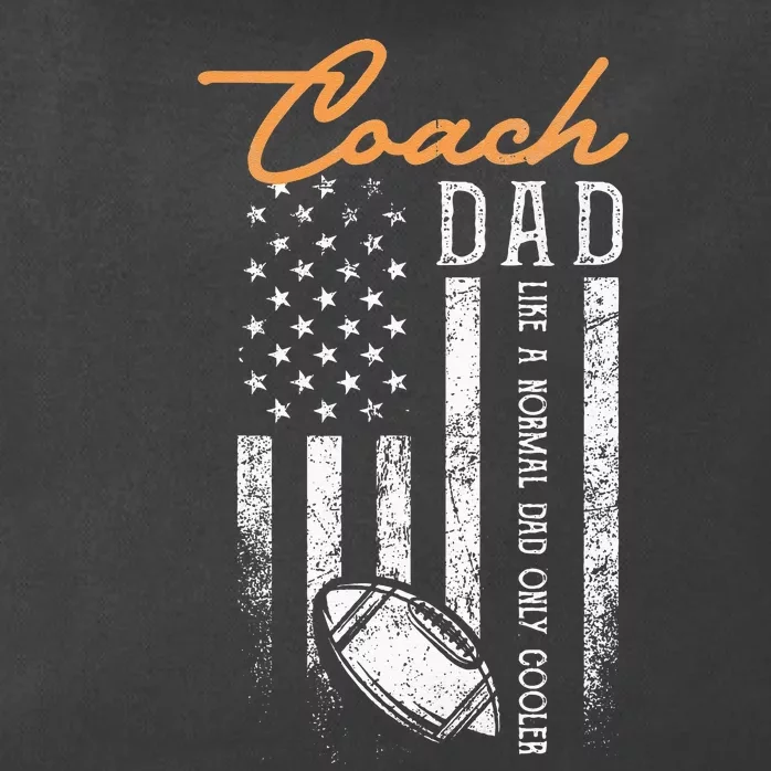 Football Coach Dad Like A Normal Dad Only Cooler USA Flag Zip Tote Bag