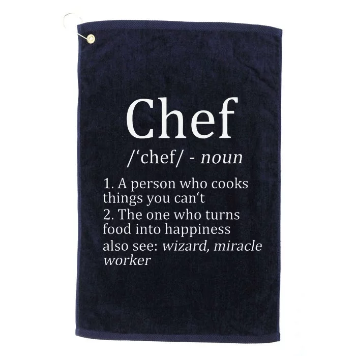 Funny Chef Definition Cooking Kitchen Gift Platinum Collection Golf Towel