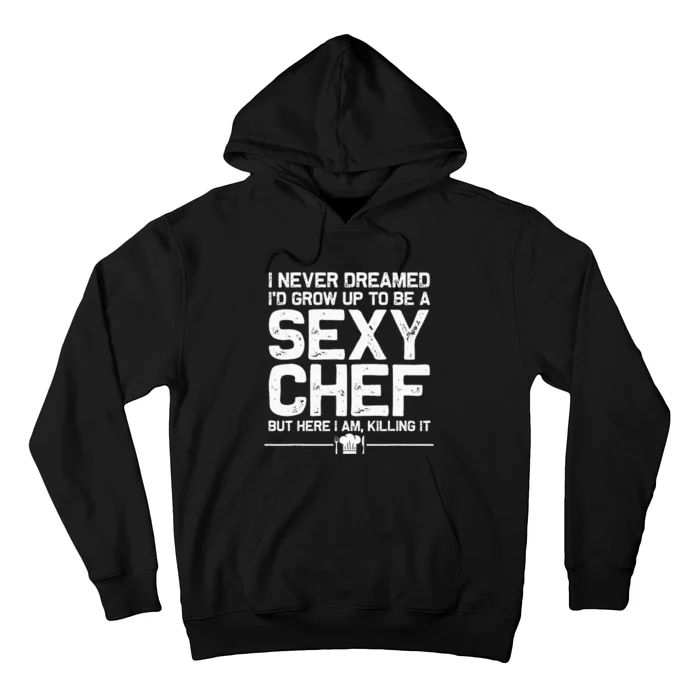 Funny Chef Design Men Women Sexy Cooking Novelty Culinary Hoodie