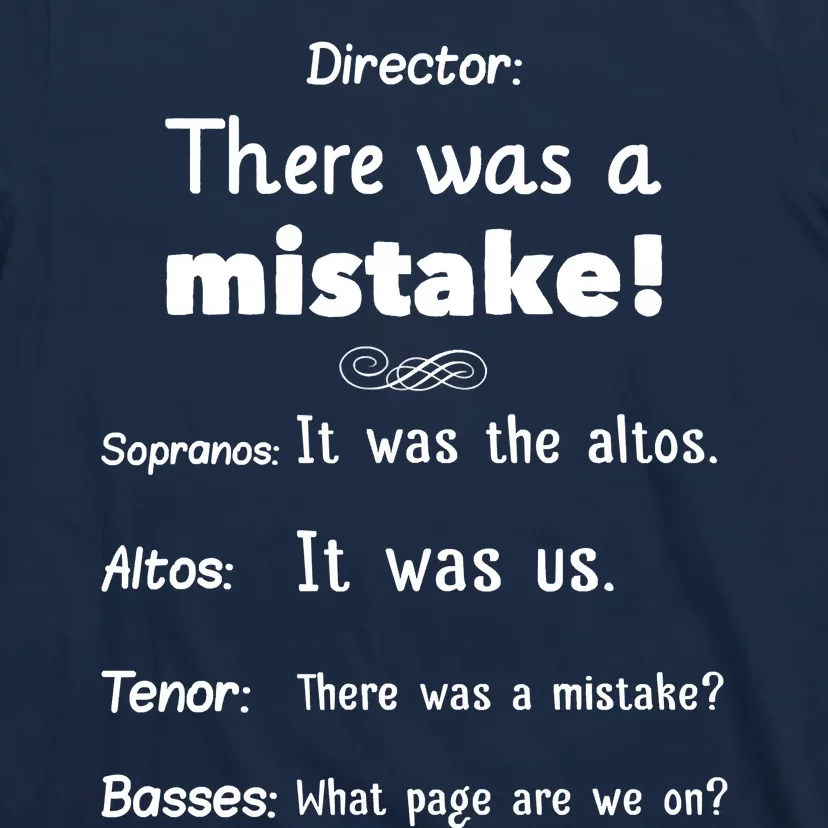 Funny Choir Director Soprano Alto Tenor Bass T-Shirt