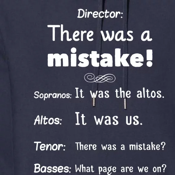 Funny Choir Director Soprano Alto Tenor Bass Premium Hoodie