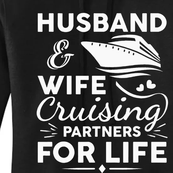 Funny Cruising Design For Husband Wife Couples Cruise Ship Women's Pullover Hoodie