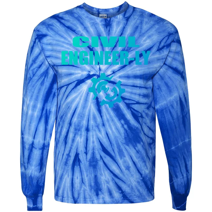 Funny Civil Engineer Student Nearly Engineer Major Pun Cool Gift Tie-Dye Long Sleeve Shirt